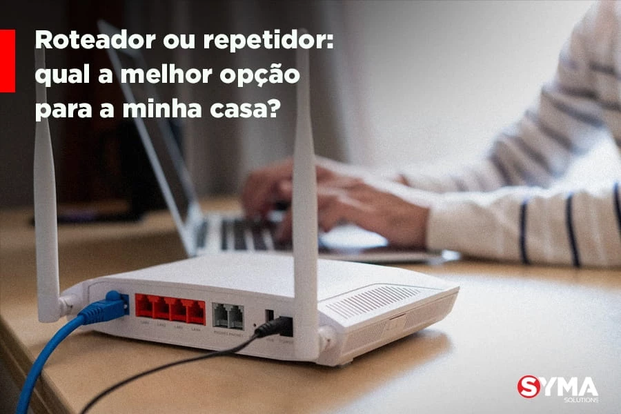 roteador ou repetidor